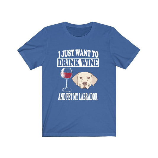 Drink Wine And Pet My Labrador Shirt - Labrador print design