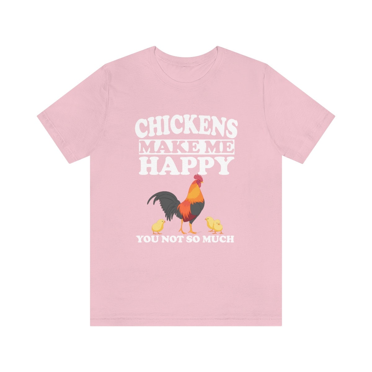 Chickens Make Me Happy Shirt, Chicken Lover Shirt, Chicken Gift, Chicken Shirt, Chicken Lover Shirt, Adult Toddler Kids Gift T-Shirt Image 3