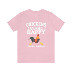 Chickens make me happy backyard chicken keeper hobby farm tee