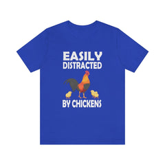 Easily distracted by chickens funny backyard chicken keeper tee
