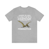 This Is My Human Costume I'm Really A Pterodactylus Dinosaur Shirt, Pterodactylus Lover Shirt, Pterodactylus Shirt, Dinosaur Lover Shirt Image 1