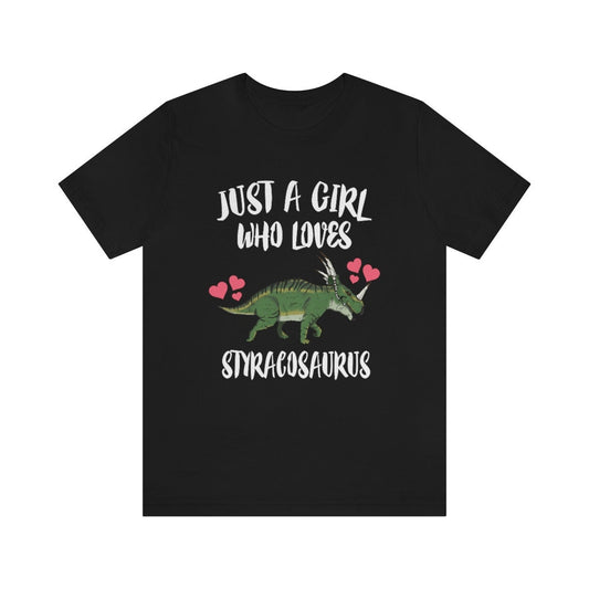 Just a girl who loves styracosaurus spike-frilled Cretaceous ceratopsian tee