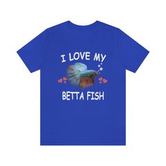 I Love My Betta Fish Shirt - betta fish print design