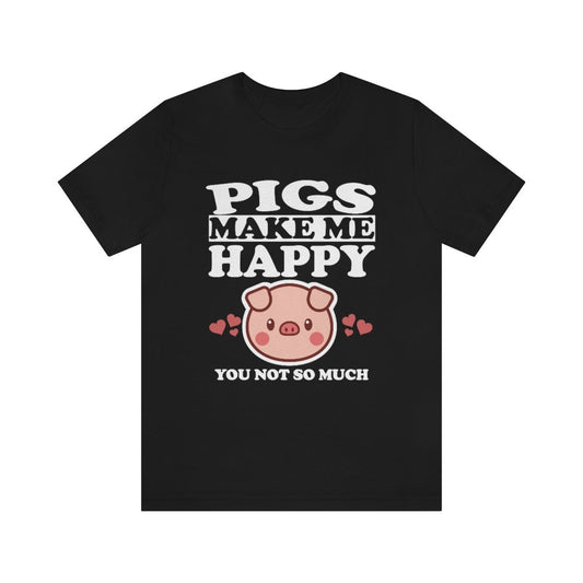 Pigs Make Me Happy Pig Lover Shirt - pig print design