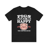 Pigs Make Me Happy Funny Shirt, Pig Lover Shirt, Pig Shirt, Pig Funny Shirt, Pig Lover Gift, Pig Boy Girl T-Shirt Image 1