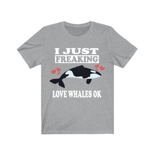 I Just Freaking Love Whales Shirt, Orca Whale Lover Shirt, Whale Shirt, Whale Lover Gift, Orca Whale Boy Girl Shirt Image 1