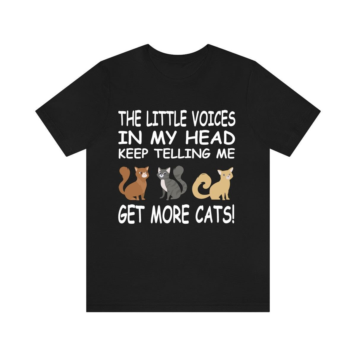 Little Voices Keep Telling Me Get More Cats Shirt, Cat Lover Shirt, Cat Shirt, Cat Lover Gift, Cat Boy Girl Shirt Image 1
