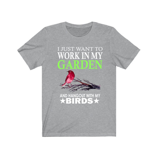 Work In My Garden And Hang Out With My Birds Shirt - garden birds print design