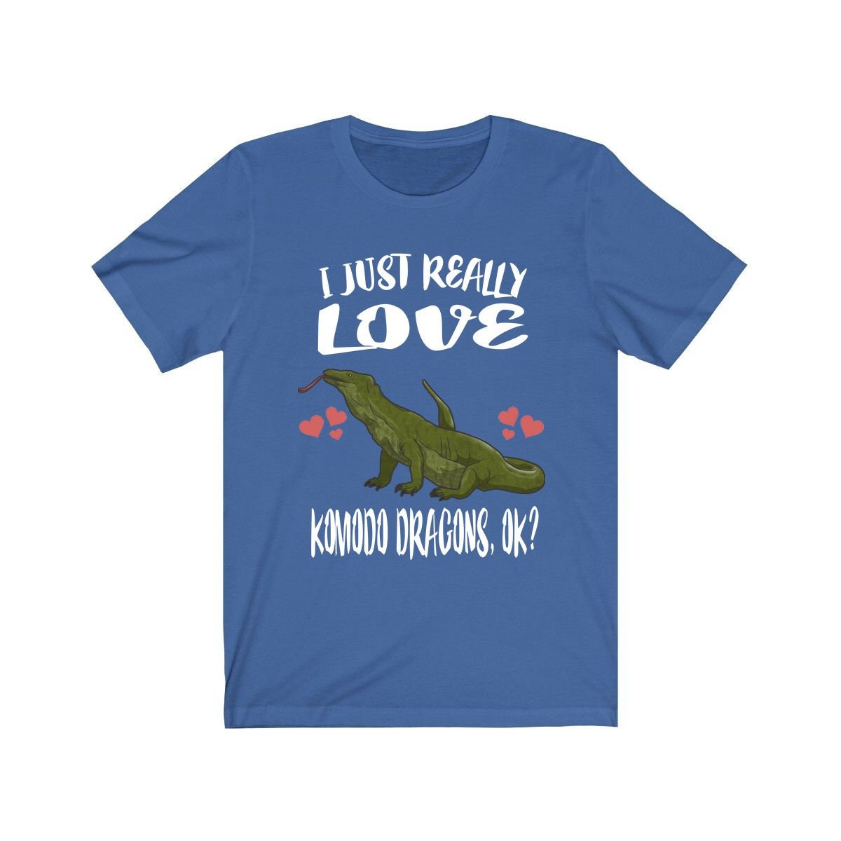I Just Really Love Komodo Dragons Ok Shirt, Komodo Dragon Lover Shirt, Komodo Dragon Shirt, Komodo Dragon Lover Gift, Boy Girl T-Shirt Image 3