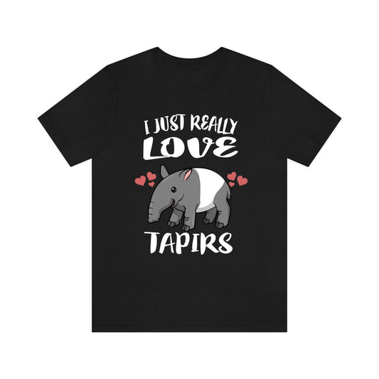 I Just Really Love Tapirs OK Tapir Shirt - tapir print design
