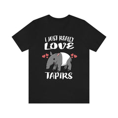 I Just Really Love Tapirs OK Tapir Shirt - tapir print design