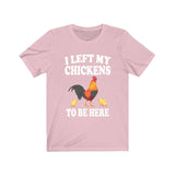 I left My Chickens To Be Here Shirt, Chicken Lover Shirt, Chicken Shirt, Chicken Funny Shirt, Chicken Lover Gift, Chicken Boy Girl T-Shirt Image 4