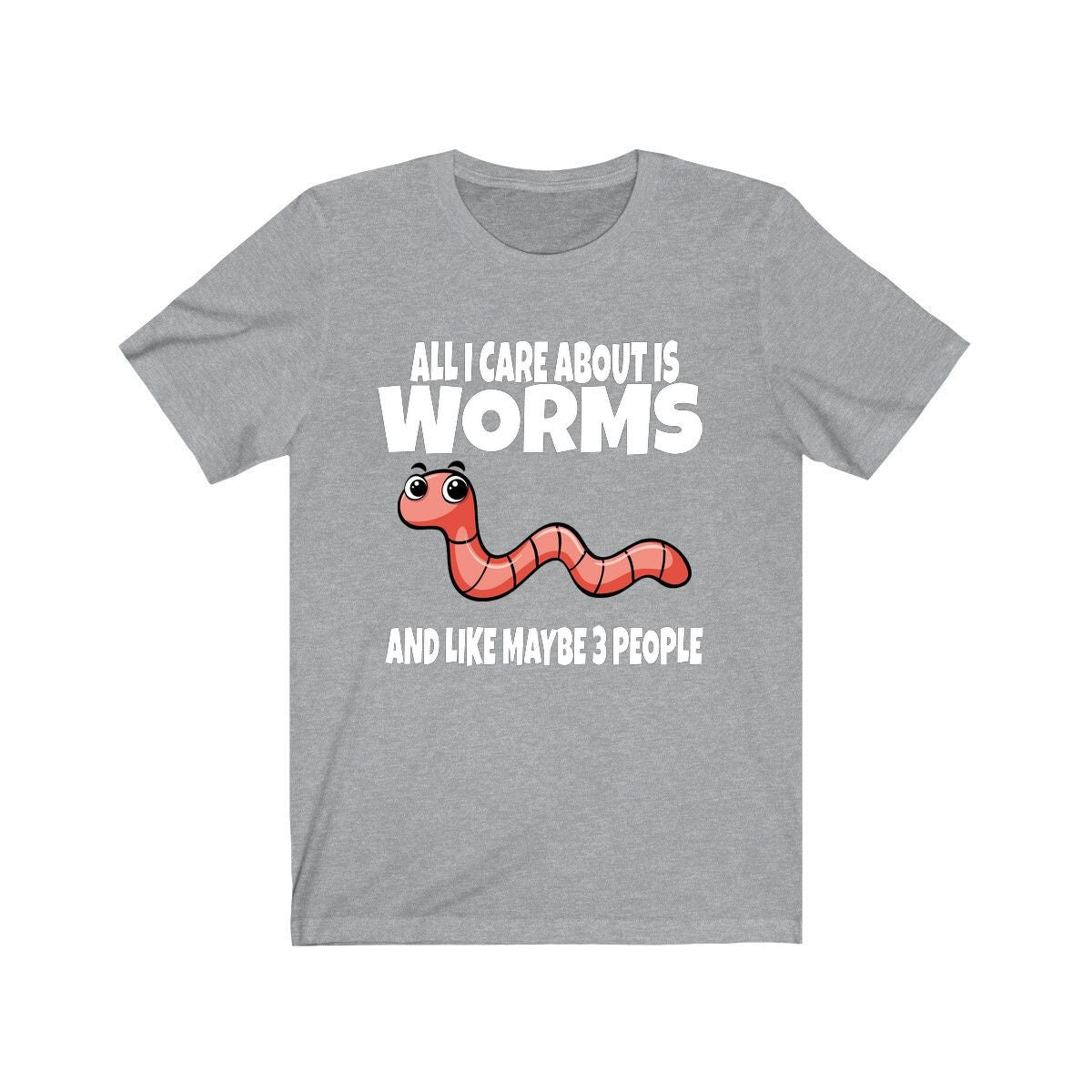 All I care About Is Worms And Like Maye 3 People Shirt, Worm Lover Shirt, Worm Shirt, Funny Worm Gift, Animal Adult Kids Image 3