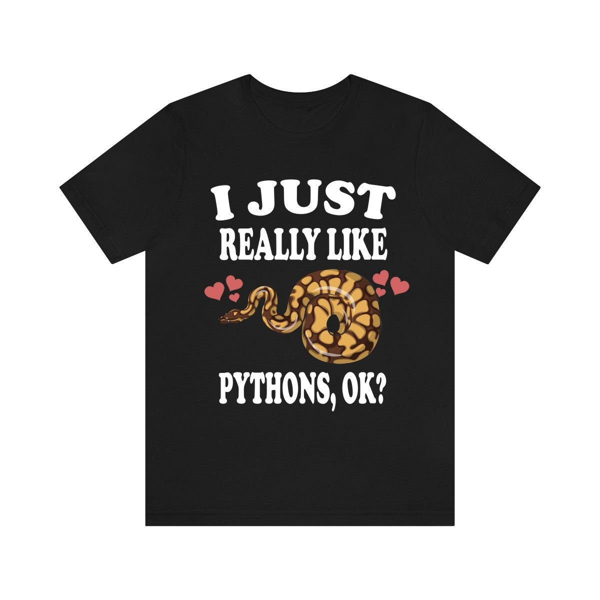 I Just Really Like Pythons Shirt, Python Lover Shirt, Snake Shirt, Python Owner Shirt, Python Lover Gift, Snake Boy Girl T-Shirt Image 1