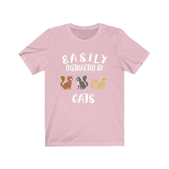 Easily distracted by cats funny feline cat parent owner tee