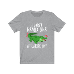 I Just Really Like Alligators T-Shirt - alligator print design