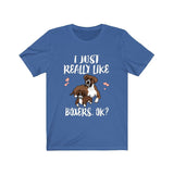 I Just Really Like Boxers Ok Dog Shirt, Boxer Dog Lover Shirt, Dog Shirt, Boxer Lover Gift, Animal Adult Kids T-Shirt Image 3