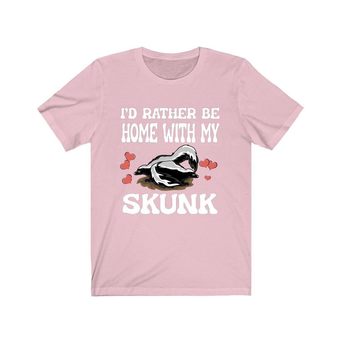 I'd Rather Be Home With My Skunk Shirt, Skunk Lover Shirt, Skunk Shirt, Skunk Owner Shirt, Skunk Funny Boy Girl Shirt Image 4