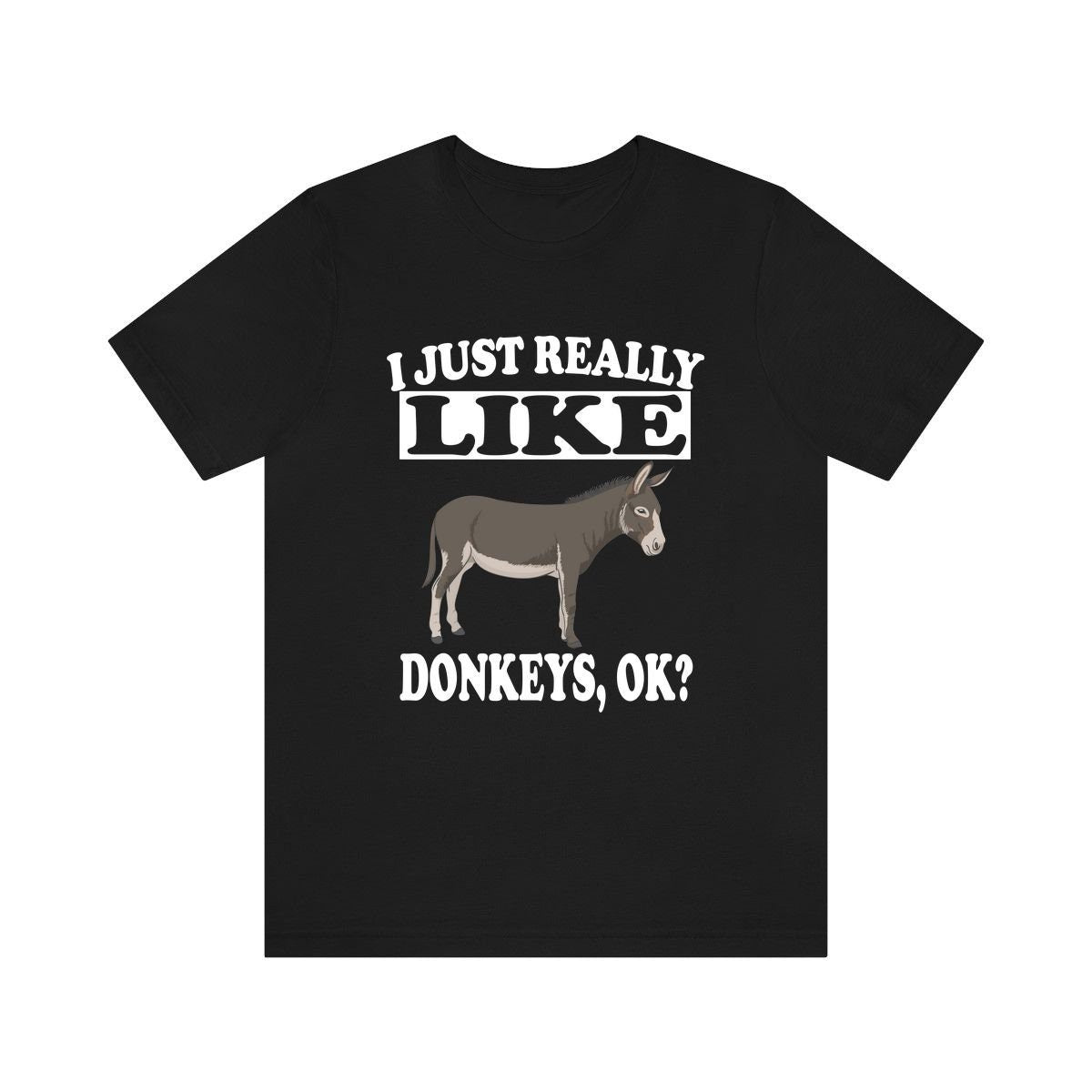 I Just Really Like Donkeys Shirt, Donkey Lover Shirt, Donkey Shirt, Donkey Gift, Animal Adult Kids T-Shirt Image 1