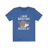 I Just Really Like Hedgehogs Ok Shirt, Hedgehog Lover Shirt, Hedgehog Shirt, Hedgehog Lover Gift, Hedgehog Boy Girl T-Shirt Image 2