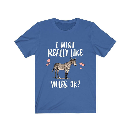 I Just Really Like Mules OK Shirt - mule print design