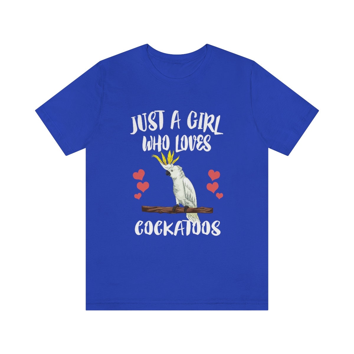 Just A Girl Who Loves Cockatoo Shirt, Cockatoo Lover Shirt, Cockatoo Shirt, Cockatoo Lover Gift, Animal Gift Image 3