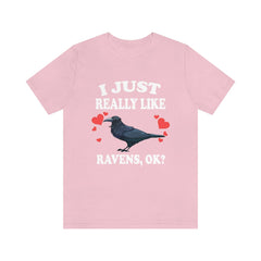 I Just Really Like Ravens OK Shirt - raven print design
