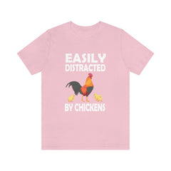Easily distracted by chickens funny backyard chicken keeper tee