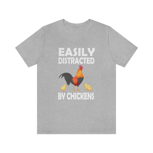 Easily distracted by chickens funny backyard chicken keeper tee