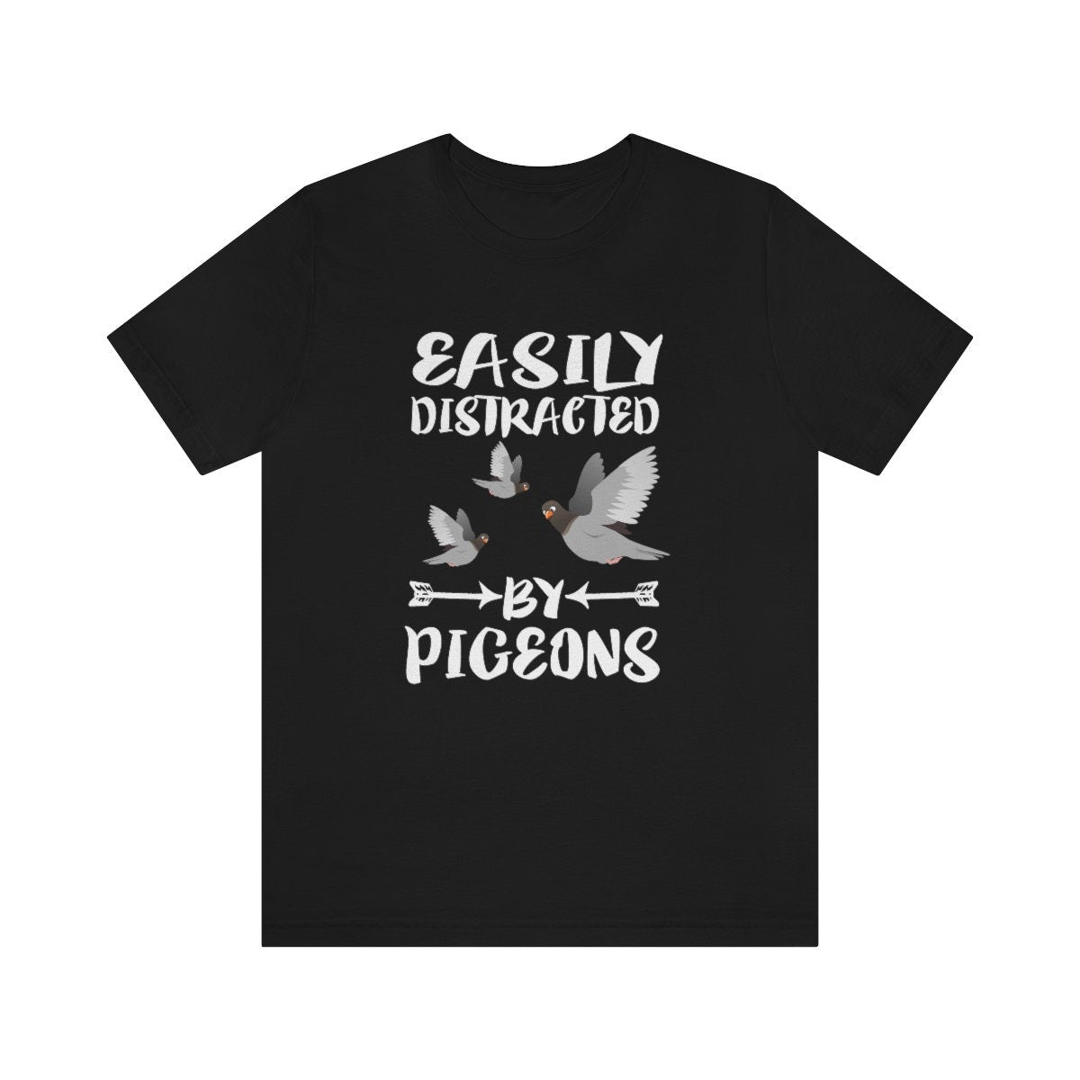 Easily Distracted By Pigeons Shirt, Pigeon Lover Shirt, Birding Shirt, Pigeon Gift, Bird Lover Shirt, Adult Toddler Kids Gift T-Shirt Image 1