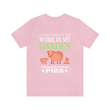 Work In My Garden With My Pigs Shirt, Pig Lover Shirt, Pig Shirt, Pig Funny Shirt, Pig Lover Gift, Pig Boy Girl T-Shirt Image 2