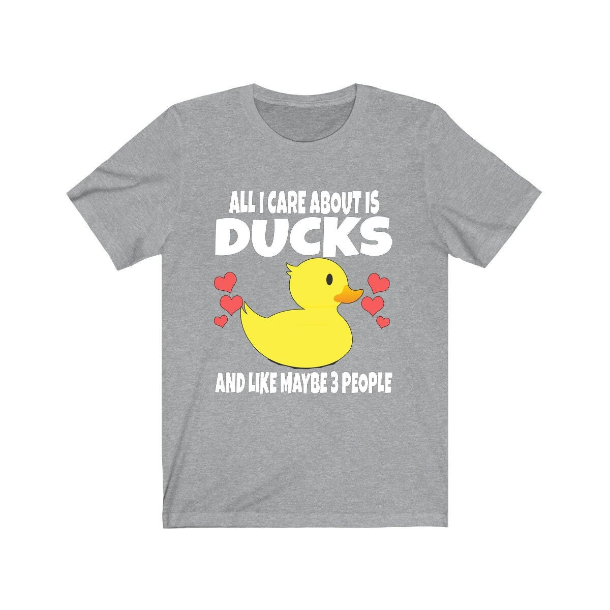All I Care About Is Ducks And Like Maybe 3 People Shirt, Duck Lover Shirt, Duck Shirt, Duck Lover Gift, Duck Boy Girl T-Shirt Image 3