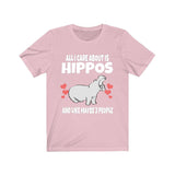 All I Care About Is Hippos And Like Maybe 3 People Shirt, Hippo Lover Shirt, Hippo Shirt, Funny Hippo Gift, Adult Toddler Kids T-Shirt Image 4