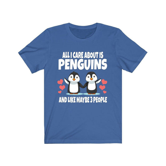 All I Care About Is Penguins And Maybe 3 People Shirt - penguin print design