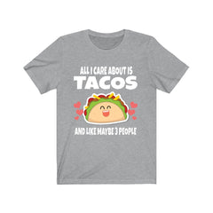 All I Care About Is Tacos Funny Shirt - taco print design