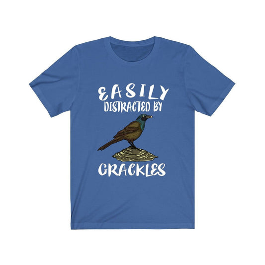 Easily Distracted By Grackles Birds Shirt - grackle print design