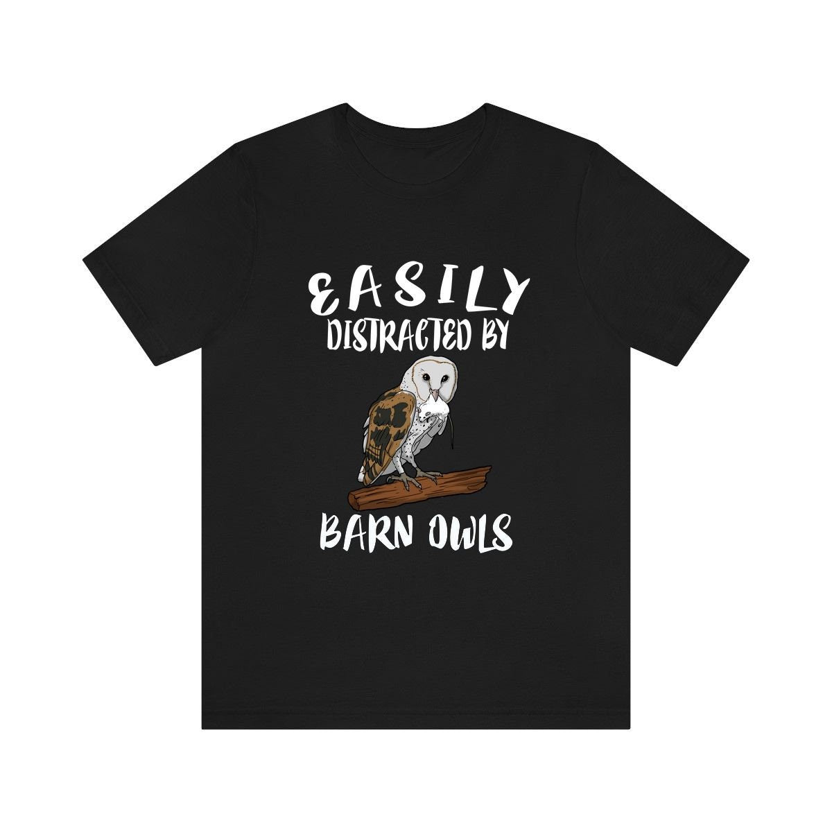 Easily Distracted By Barn Owls Shirt, Barn Owl Lover Shirt, Owl Shirt, Owl Lover Gift, Animal Adult Toddler Kids T-Shirt Image 2