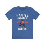 Easily Distracted By Robins Bird Shirt, Robin Lover Shirt, Birding Shirt, Robin bird Gift, Adult Kids Shirt Image 2
