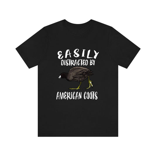Easily Distracted By American Coots Shirt - American Coot print design