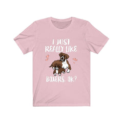 I Just Really Like Boxers Dogs Shirt - Boxer print design