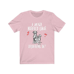 I just really like dalmatians ok funny spotted coach dog tee