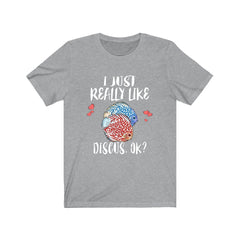 I just really like discus ok Amazon aquarium fish lover tee