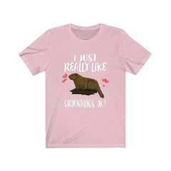 I Just Really Like Groundhogs Shirt - groundhog print design