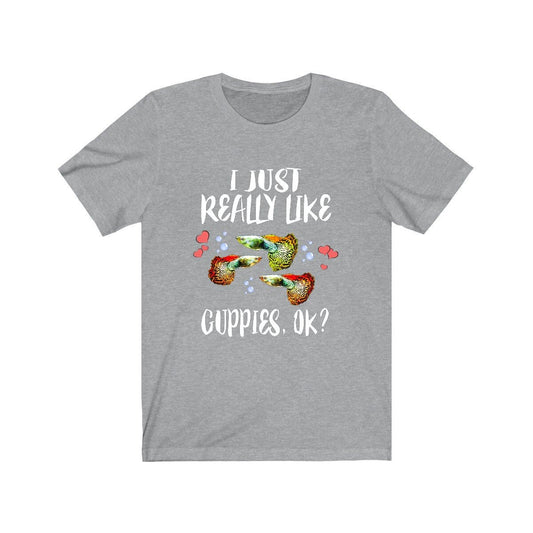 I Just Really Like Guppies OK Fish Shirt - guppy print design