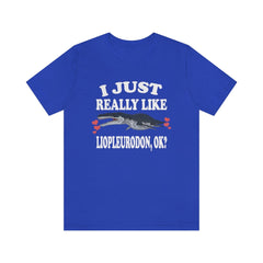 I Just Really Like Liopleurodon Dinosaur Shirt - Liopleurodon print design
