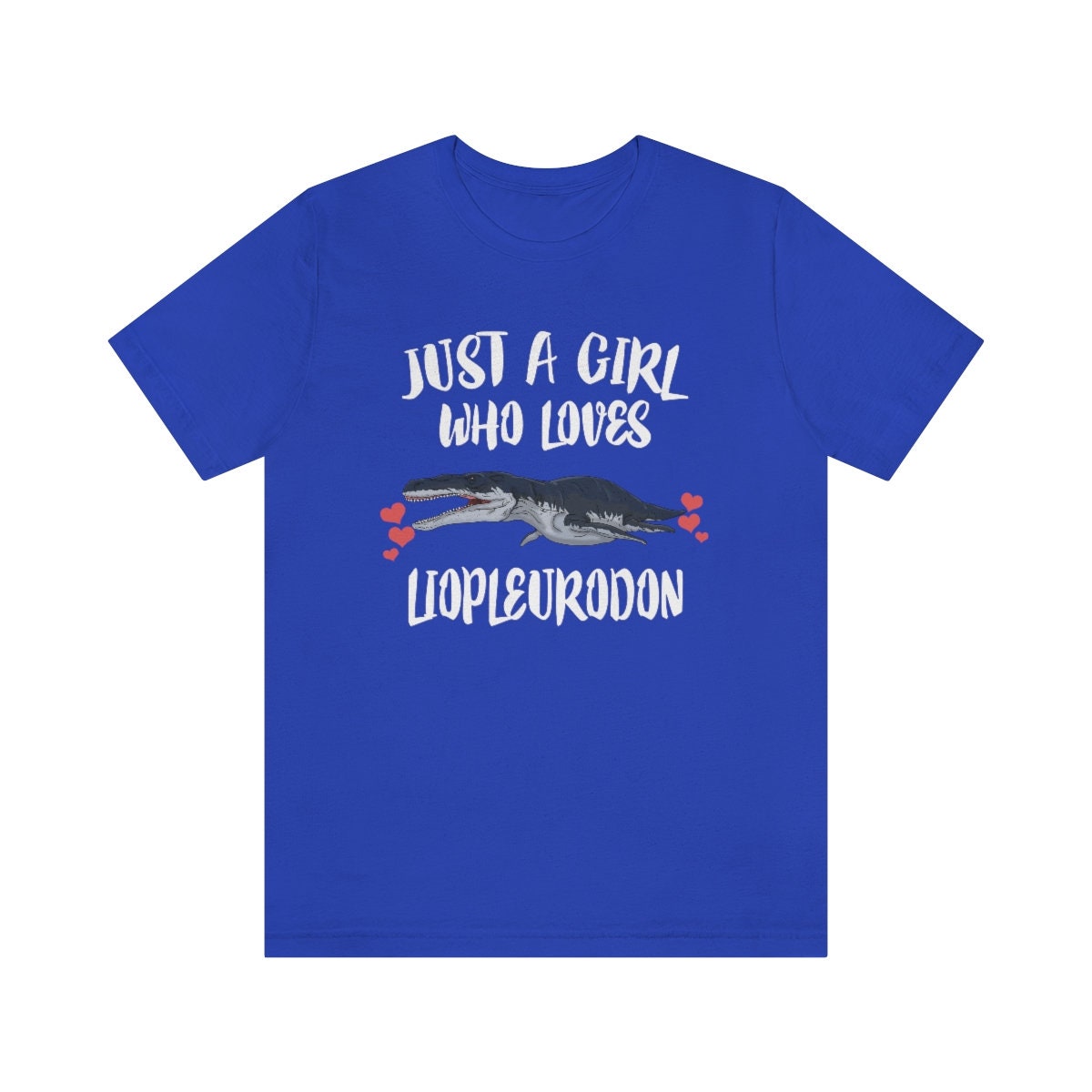 Just A Girl Who Loves Liopleurodon Dinosaur Shirt, Liopleurodon Lover Shirt, Dinosaur Lover Gift, Animal Adult Toddler Kids Gift T-Shirt Image 4