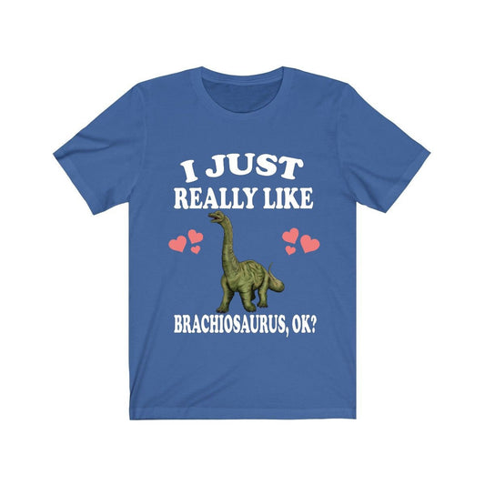 I Just Really Like Brachiosaurus Dinosaurs Shirt - Brachiosaurus print design