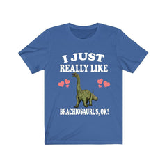 I Just Really Like Brachiosaurus Dinosaurs Shirt - Brachiosaurus print design