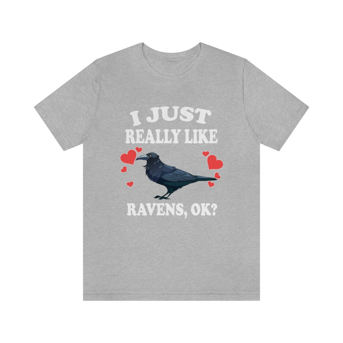 I Just Really Like Ravens Ok Shirt, Raven Lover Shirt, Birding Shirt, Raven Lover Gift, Bird Lover Gift Animal Shirt Image 1
