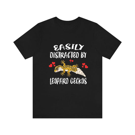 Easily Distracted By Leopard Geckos Shirt - leopard gecko print design